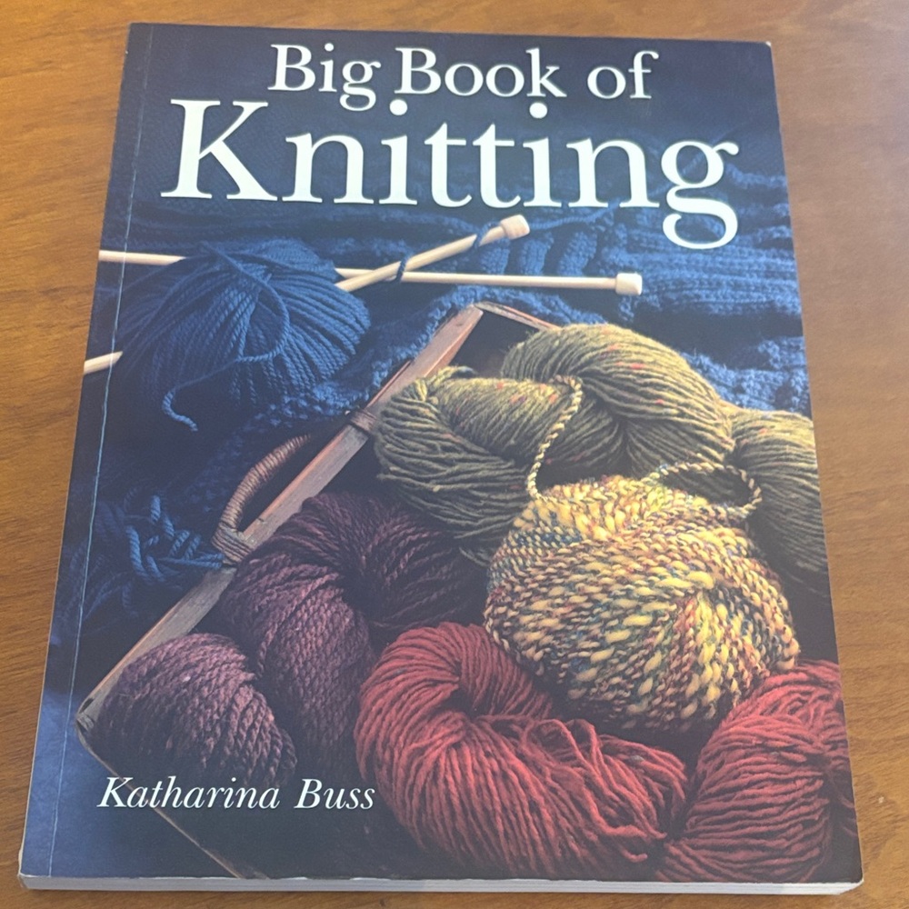 Big book of knitting by Katharine Buss